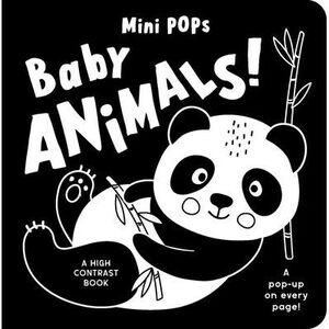 Mini Pops: Baby Animals!: A High Contrast Pop-Up Book -- Lake Press